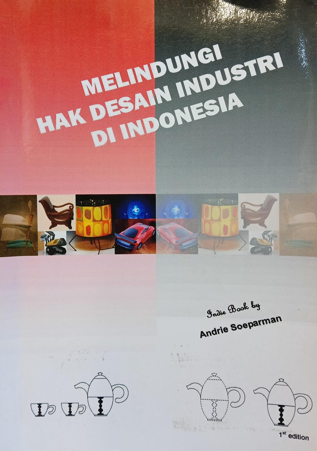 Melindungi hak desain industri di Indonesia