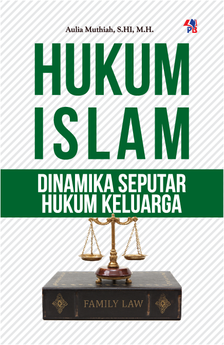 Cover Buku Hukum Islam : Dinamika Seputar Hukum Keluarga