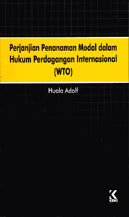 Cover Buku Perjanjian Penanaman Modal Dalam Perdagangan Internasional (WTO)