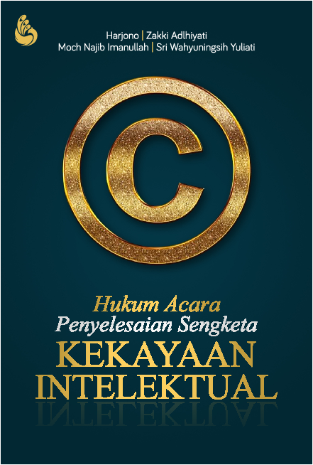 Cover Buku Hukum Acara Penyelesaian Sengketa Kekayaan Intelektual