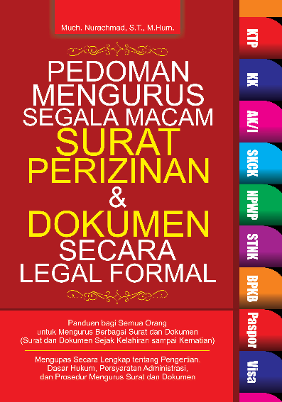 Cover Buku Pedoman Mengurus Segala Macam Surat Perizinan & Dokumen Secara Legal Formal