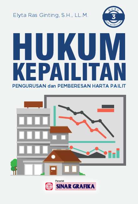 Cover Buku Hukum Kepailitan: Pengurusan dan Pemberesan Harta Pailit (Buku Ketiga)