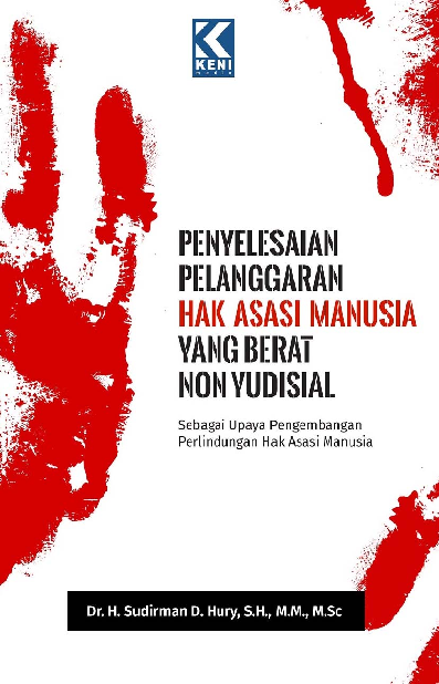 Cover Buku Penyelesaian Pelanggaran Hak Asasi ManusiaYang Berat Non Yudisial