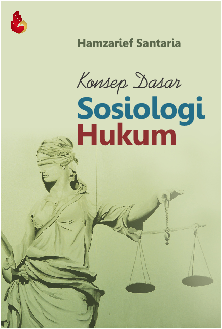 Cover Buku Konsep Dasar Sosiologi Hukum