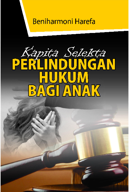 Cover Buku Kapita Selekta Perlindungan Hukum Bagi Anak