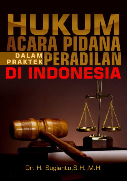 Cover Buku Hukum Acara Pidana dalam Praktek Peradilan di Indonesia