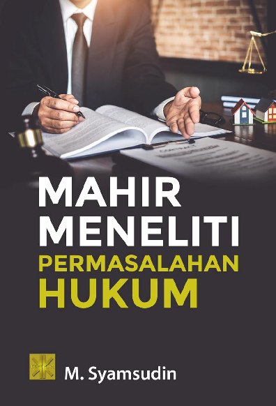 Cover Buku Mahir Penelitian Permasalahan Hukum