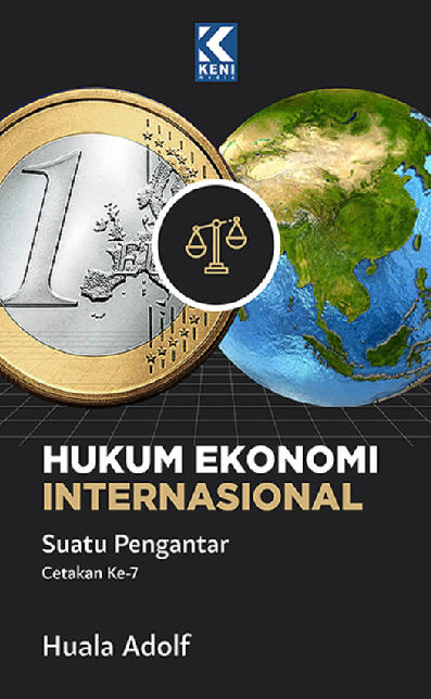 Cover Buku Hukum Ekonomi Internasional Suatu Pengantar Cetaan ke-7