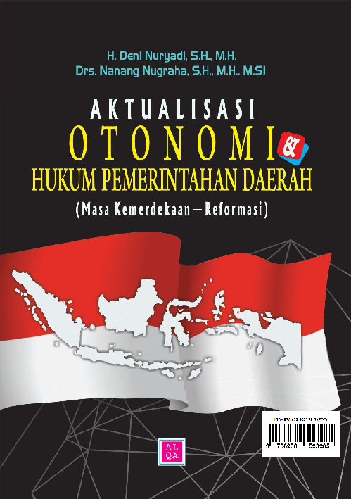 Cover Buku Aktualisasi otonomi dan hukum pemerintahan daerahmasa kemerdekaan ? reformasi