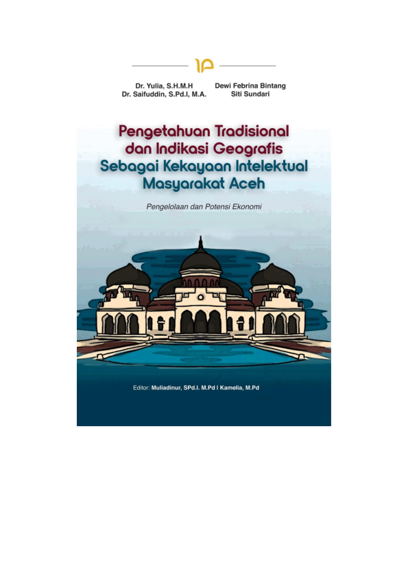 Cover Buku Pengetahuan tradisional dan indikasi geografis sebagai kekayaan intelektual masyarakat aceh pengelolaan dan potensi ekonomi