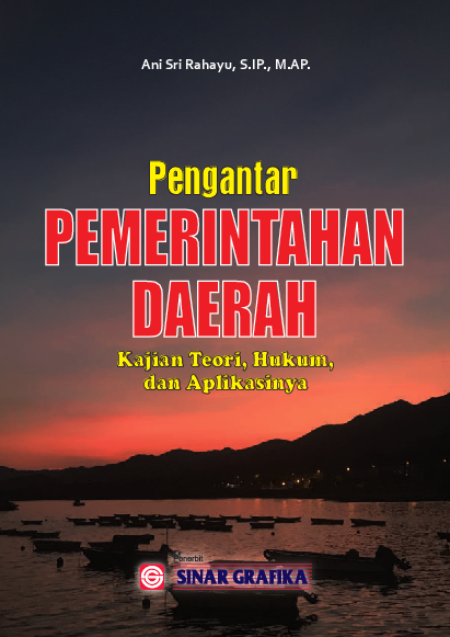 Cover Buku Pengantar Pemerintahan Daerah : Kajian Teori,Hukum dan Aplikasinya