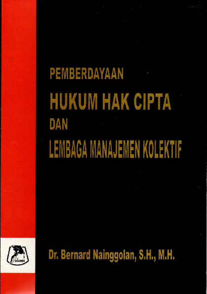 Cover Buku Pemberdayaan hukum hak cipta lagu atau musik melalui fungsi lembaga manajemen kolektif