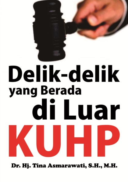 Cover Buku Delik-delik yang Berada di Luar KUHP