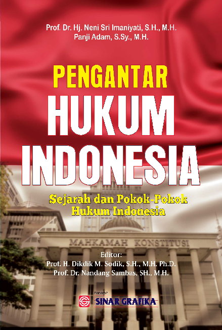 Cover Buku Pengantar Hukum Indonesia: Sejarah dan Pokok-Pokok Hukum Indonesia