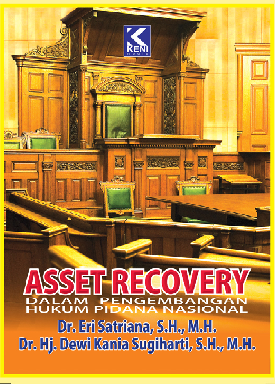 Cover Buku Asset Recovery Dalam Pengembangan Hukum Pidana Nasional