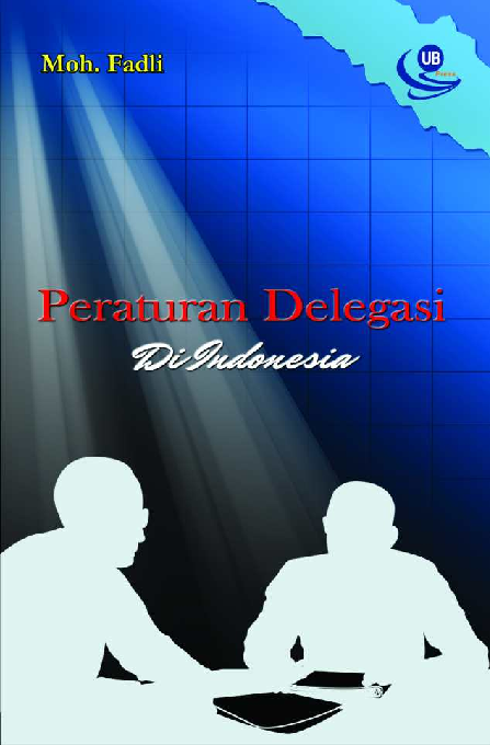 Cover Buku Peraturan Delegasi di Indonesia