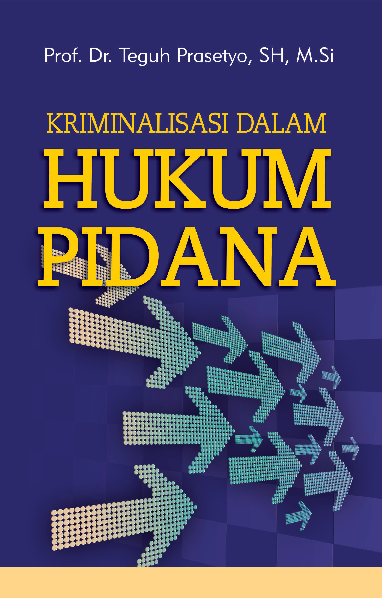 Cover Buku Kriminalisasi dalam hukum pidana