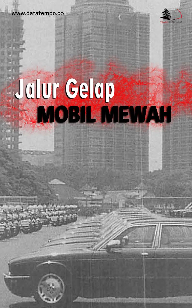 Cover Buku Jalur Gelap Mobil Mewah