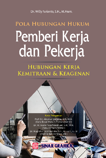 Cover Buku Pola Hubungan Hukum Pemberi Kerja dan Pekerja: Hubungan Kerja Kemitraan & Keagenan