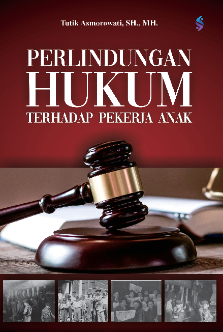 Cover Buku Perlindungan hukum terhadap pekerja anak