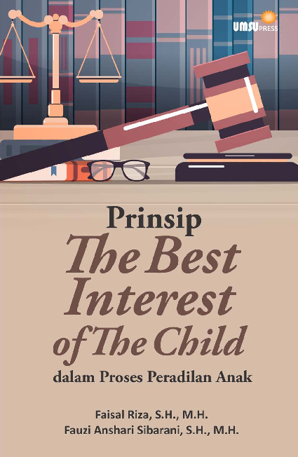 Cover Buku Prinsip The Best Interest of The Child dalam ProsesPeradilan Anak