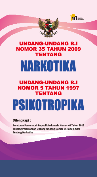 Cover Buku UU RI Nomor 35 Th 2009 Tentang Narkotika…