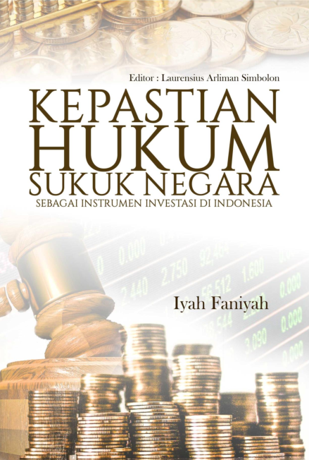 Cover Buku Kepastian Hukum Sukuk Negara Sebagai Instrumen Investasi di Indonesia