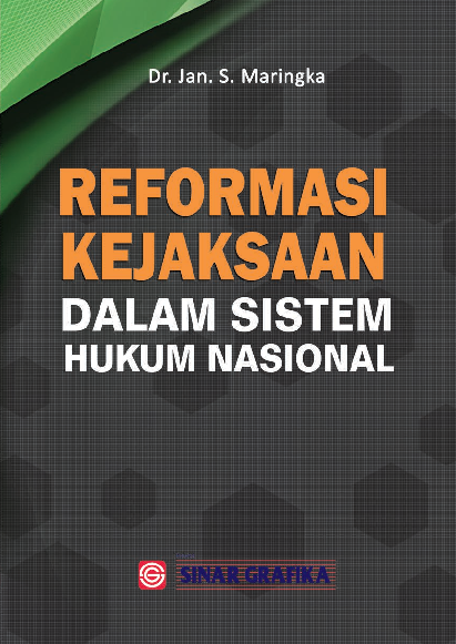 Cover Buku Reformasi Kejaksaan dalam Sistem Hukum Nasional