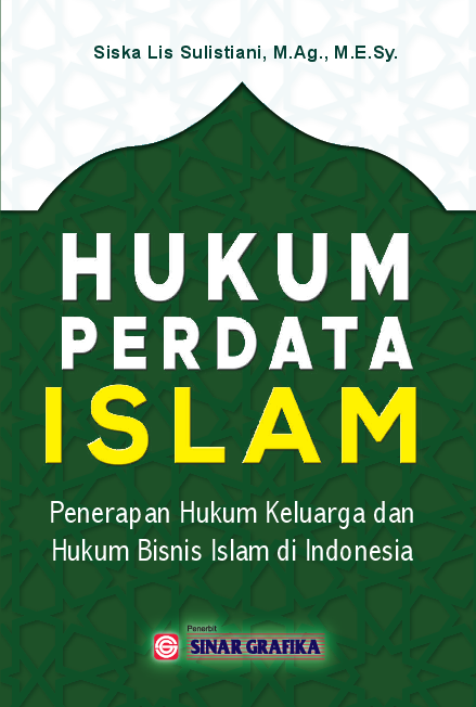 Cover Buku Hukum Perdata Islam : Penerapan Hukum Keluarga dan Hukum Bisnis Islam di Indonesia