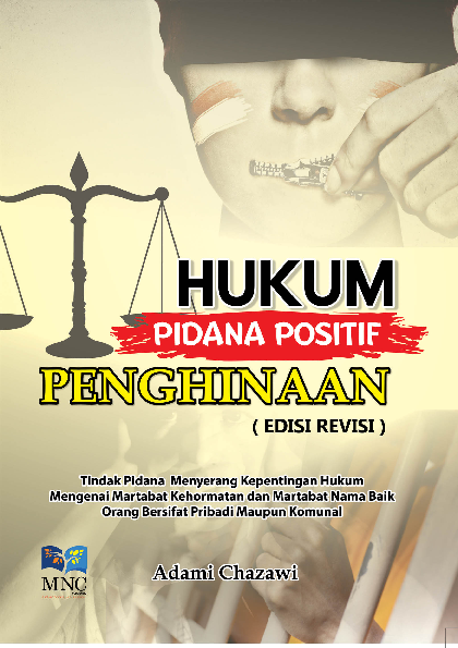 Cover Buku Hukum Pidana Positif Penghinaan Edisi Revisi