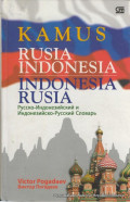 Kamus Rusia Indonesia = Indonesia Rusia