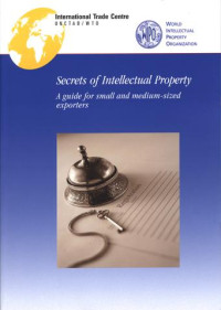 Image of Secrets of intellectual property : a guide for small and medium-sized exporters