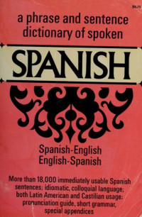 Image of A phrase and sentence dictionary of spoken Spanish