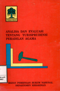 Analisis dan evaluasi tentang yurisprudensi peradilan agama