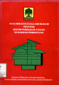 Analisa dan evaluasi hukum tentang batas pemilikan tanah di daerah perkotaan