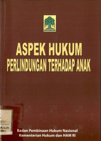 Aspek hukum perlindungan terhadap anak