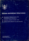 Bahan referensi penataran : pedoman penghayatan dan pengamalan pancasila, undang-undang dasar 1945, garis-garis besar haluan negara