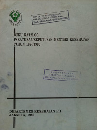 Image of Buku katalog peraturan/keputusan menteri kesehatan tahun 1994/1995