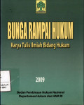 Bunga rampai hukum : karya tulis ilmiah bidang hukum