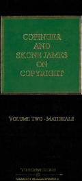 Copinger and skone james on copyright.Volume Two-Materials. Fifteenth edition.