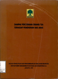 Dampak perceraian orang tua terhadap pemenuhan hak anak