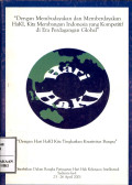 Dengan membudayakan dan memberdayakan haki, kita membangun indonesia yang kompetitif di era perdagangan global
