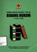 Himpunan karya tulis bidang hukum tahun 2006