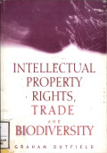 Intellectual property rights, trade and biodiversity : Seeds and plant varieties