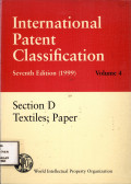 International paten classification Vol. 4 Section D : Textiles, paper