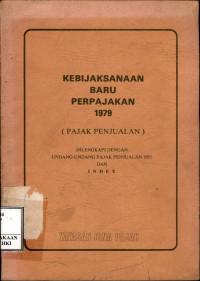 Image of Kebijaksanaan baru perpajakan 1979 (pajak penjualan)
