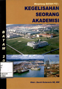 Image of Menjelang Batam FTZ : kegelisahan seorang akademisi