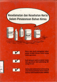Image of Keselamatan dan kesehatan kerja dalam penggunaan bahan kimia