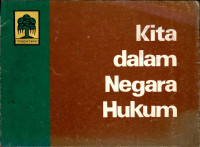 Kita dalam negara hukum