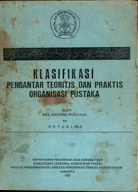 Klasifikasi pengantar teoritis dan praktis organisasi pustaka